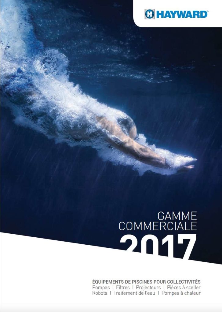 hayward catalogue piscines