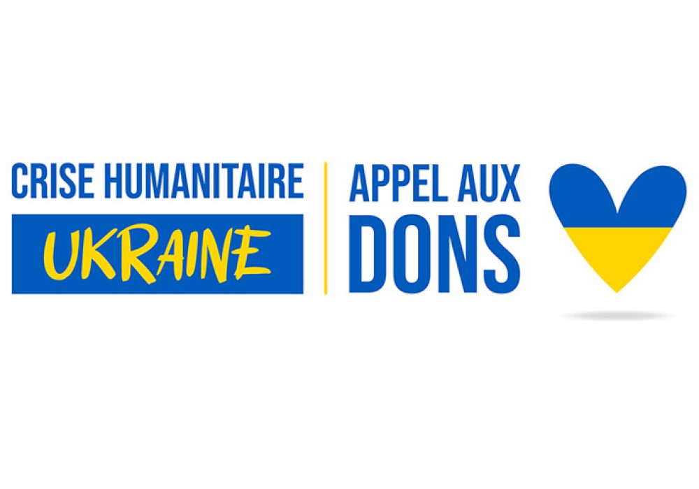 CRISE HUMANITAIRE UKRAINE APPEL AUX DONS